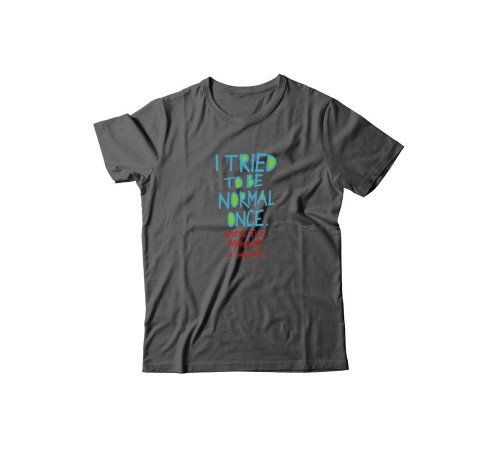 Футболка для мужчины с оригинальной надписью "I tried to be normal once"/Прикольная