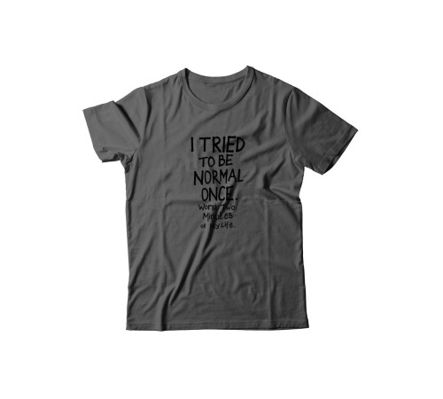 Футболка для мужчины с оригинальной надписью "I tried to be normal once"/Прикольная