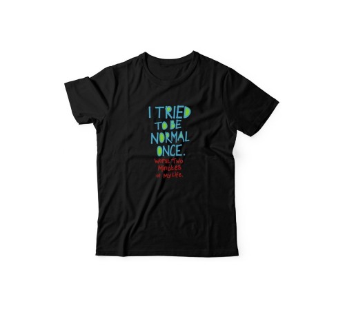 Футболка для мужчины с оригинальной надписью "I tried to be normal once"/Прикольная