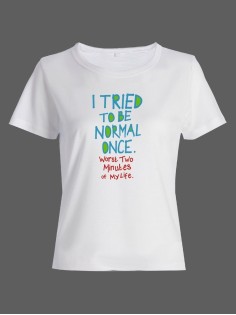 Женская футболка со смешной надписью "I tried to be normal once"/Смешная