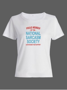Женская футболка со смешной надписью "Nation sarcasm society"/Смешная