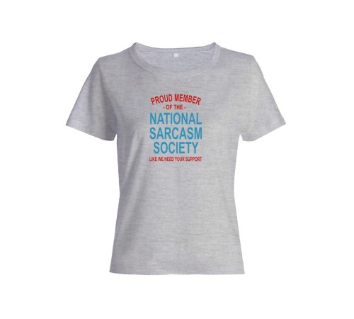 Женская футболка со смешной надписью "Nation sarcasm society"/Смешная