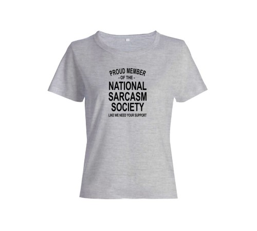 Женская футболка со смешной надписью "Nation sarcasm society"/Смешная