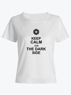 Прикольная футболка с принтом Keep calm join dark side | Женская оригинальная и стильная футболка