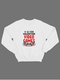 Свитшот ко дню влюбленных с принтом V is for video games | Свитшот на 14 февраля