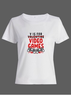 Футболка ко дню влюбленных с принтом V is for video games | Футболка на 14 февраля