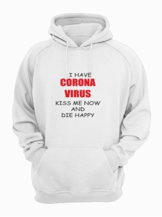 Прикольная толстовка с принтом I have a corona | Смешная и оригинальная толстовка