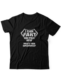 Прикольная футболка с принтом I can fart and walk away | Смешная и оригинальная футболка
