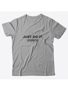Прикольная футболка с принтом Just do it popozje | Смешная и оригинальная футболка