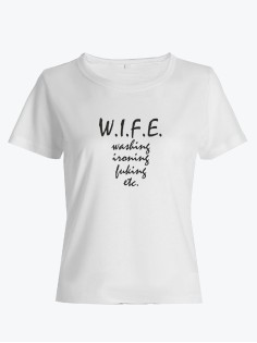 Футболка женская со смешным принтом W.I.F.E. | Модная, прикольная и стильная футболка