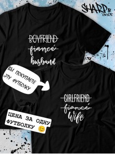 Парные футболки Sharp&Shop Парные футболки с принтом girlfriend fiancé wife женская