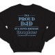 Свитшот в подарок для папы с надписью "I'm a proud dad of a super awesome daughter (...yes she bought me this shirt)'"