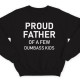 Свитшот в подарок для папы с надписью "Proud father of a few dumbass kids" ("Гордый отец нескольких засранцев")