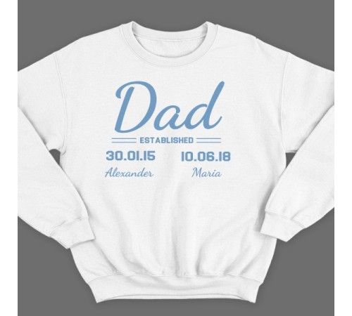 Свитшот в подарок для папы с надписью "Dad established", с датой рождения и именами детей