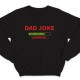Свитшот в подарок для папы с надписью "Dad joke loading..." ("Папина шутка грузится...")