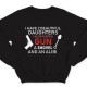 Свитшот в подарок для папы с надписью "I have 2 beautiful daughters. I also have a gun, a shovel and an alibi"