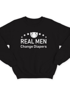 Свитшот в подарок для папы с надписью "Real man change diapers" ("Настоящие мужики меняют подгузники")