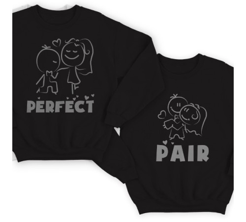 Парные свитшоты для влюбленных "Perfect"(Идеальная) "Pair"(Пара)