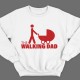 Прикольный свитшот с надписью "The walking dad" ("ходячий отец")