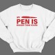 Прикольный свитшот с надписью "My pen is bigger than yours" ("Моя ручка больше твоей")