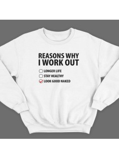 Прикольный свитшот с надписью "Reasons why i workout" ("Причины по которым я качаюсь")