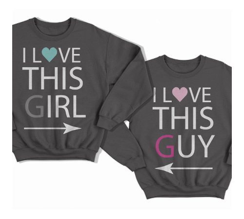 Парные свитшоты для влюбленных "I LOVE THIS GIRL/GUY" ("Я люблю эту\этого девчонку\парня")