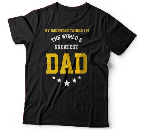 Футболка в подарок для папы с надписью "My daughter thinks i'm the world's greatest DAD"