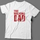 Футболка в подарок для папы с надписью "Walking dad"