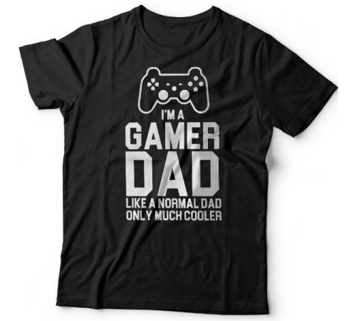 Футболка в подарок для папы с надписью "I'm a gamer dad (like normal dad, only much cooler)"