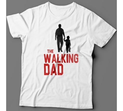 Футболка в подарок для папы с надписью "The walking dad" ("Ходячий отец")