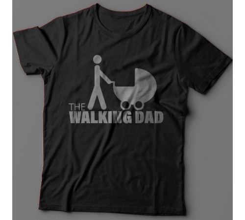 Прикольная футболка с надписью "The walking dad" ("ходячий отец")