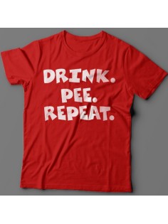 Прикольная футболка с надписью "Drink. Pee. Repeat" ("Пей. Отливай. Повторяй")