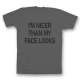 Прикольная футболка с принтом "I'm nicer than my face looks"