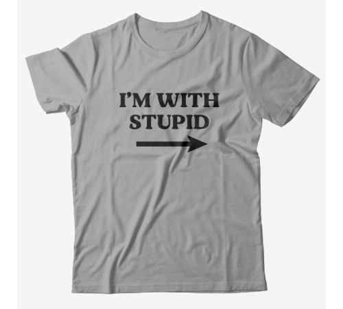 Прикольная футболка с принтом "I'm with stupid"