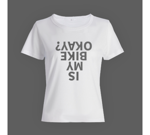 Женская прикольная футболка с принтом "Is my bike okay?"