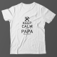 Футболка в подарок для папы с надписью "Keep calm and papa will fix it"