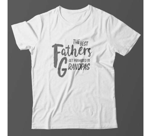 Футболка в подарок для дедушки с надписью "The best fathers get promoted to grandpas"