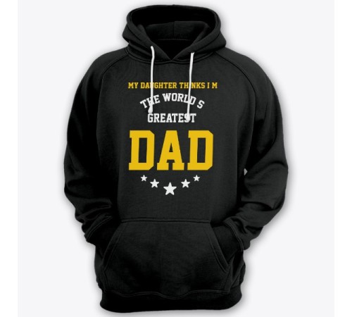 Толстовка с капюшоном для папы с надписью "My daughter thinks i'm the world's greatest DAD"