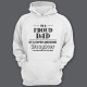 Толстовка с капюшоном для папы с надписью "I'm a proud dad of a super awesome daughter (...yes she bought me this shirt)'"
