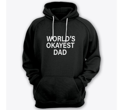 Толстовка с капюшоном для папы с надписью "World's okayest dad" ("Самый нормальный папа в мире")