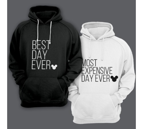 Парные толстовки с капюшоном для влюбленных "Best day ever"/"Most expensive day ever"