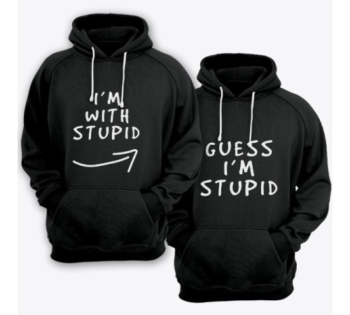 Парные толстовки с капюшоном для влюбленных "I'm with stupid" и "Guess i'm stupid"