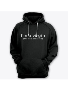 Прикольные толстовки с капюшоном с надписью "I'm a virgin (this is old hoodie)" ("Я девственник\ца (это старое худи)")