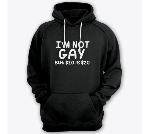 Прикольная толстовка с капюшоном с надписью "I'm not gay..." ("Я не гей")