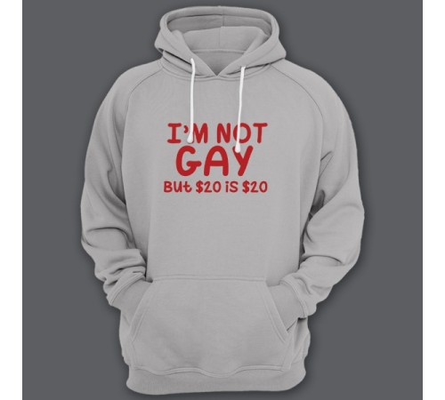 Прикольная толстовка с капюшоном с надписью "I'm not gay..." ("Я не гей")