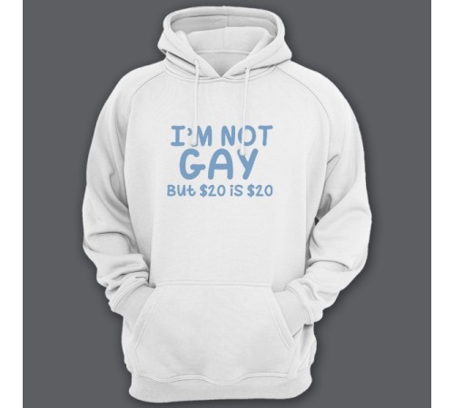 Прикольная толстовка с капюшоном с надписью "I'm not gay..." ("Я не гей")