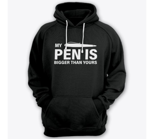 Толстовка с капюшоном с прикольной надписью "My pen is bigger than yours" ("Моя ручка больше твоей")