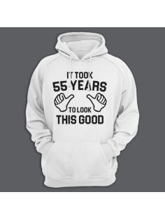 Толстовка с капюшоном с надписью "It took 55 years to look this good"