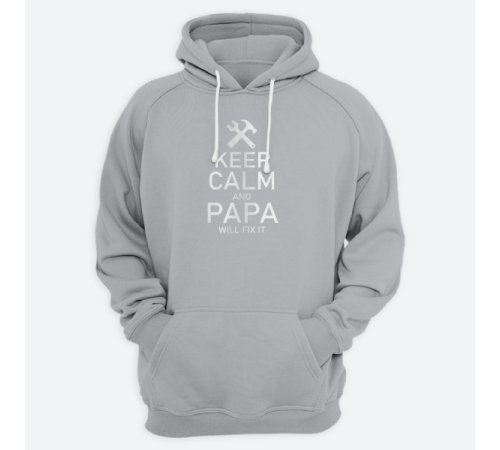 Толстовка с капюшоном для папы с принтом "Keep calm and papa will fix it"