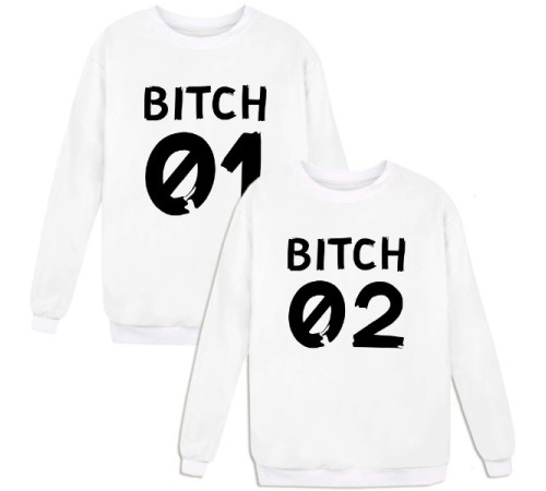 Парные свитшоты "BITCH 01 & BITCH 02"